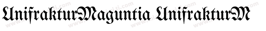 UnifrakturMaguntia UnifrakturMagunt字体转换